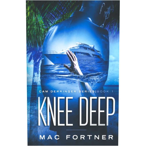 Mr. Mac Fortner Knee Deep (Cam Derringer)