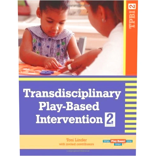 By Toni Linder Ed.D. (Author) Transdisciplinary Play-Based Intervention: Guidelines for Developing a Meaningful Curriculum for Young Children 2nd (second) Edition by Linder Ed.D., Toni [2008]