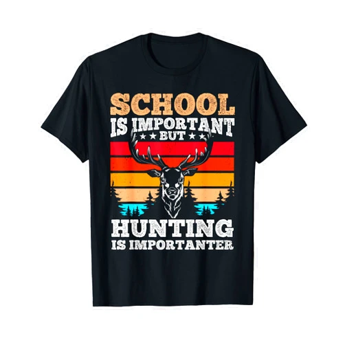 Bow Hunting Archery Bow Deer Hunting Season School is Important but Hunting is Importanter - Hunting T-Shirt