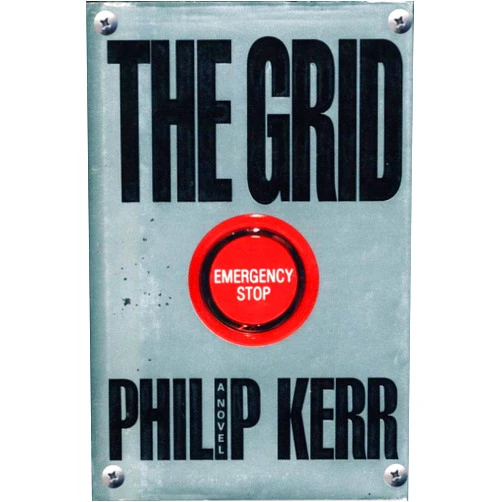 By Philip Kerr (Author) The Grid