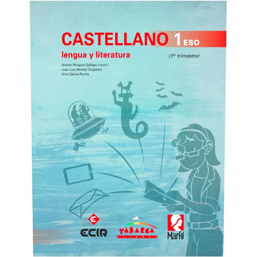 Andrés Mínguez Gallego,Juan Luis Moliner Sospedra,Oriol García Rovira CASTELLANO, LENGUA Y LITERATURA 1 ESO (Spanish Edition)