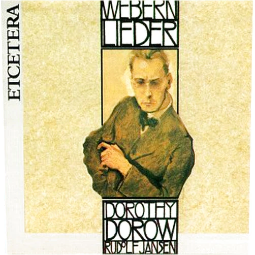 Anton Webern (Composer), Dorothy Dorow (Performer), Rudolf Jansen (Performer) & 0 more Format: Audio CD Webern: Lieder Songs