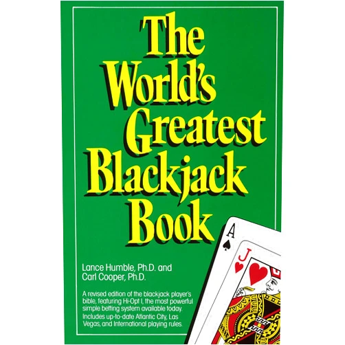 Lance Humble,Carl Cooper The World's Greatest Blackjack Book