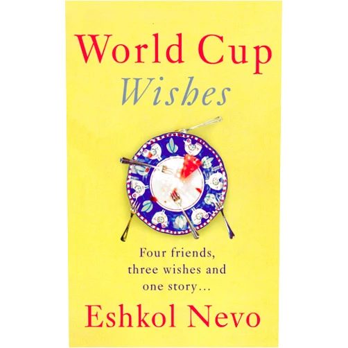 Eshkol Nevo,Sondra Silverston World Cup Wishes