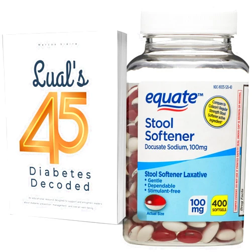 Lual's 45 Diabetes Decoded Bundle with Equate Stool Softener for Women Postpartum | Laxatives for Constipation Fast Acting | 100 mg | 400 SoftGels