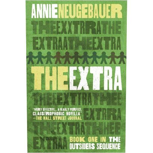 Annie Neugebauer The Extra (The Outsiders Sequence)