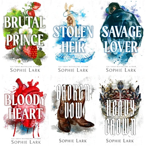 By Sophie Lark (Author), 9781728294186 (Author), 9781728294193 (Author), 9781728294209 9781728294216 (Author), 9781958931073 9781958931080 (Author) & 2 more Brutal Birthright Series 6 Books Set. Brutal Prince, Stolen Heir, Savage Lover, Bloody Heart, Broken Vow, Heavy Crown