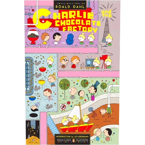 By Roald Dahl (Author), Joseph Schindelman (Illustrator), Ivan Brunetti (Illustrator), Lev Grossman (Introduction) & 1 more Charlie and the Chocolate Factory: (Penguin Classics Deluxe Edition)