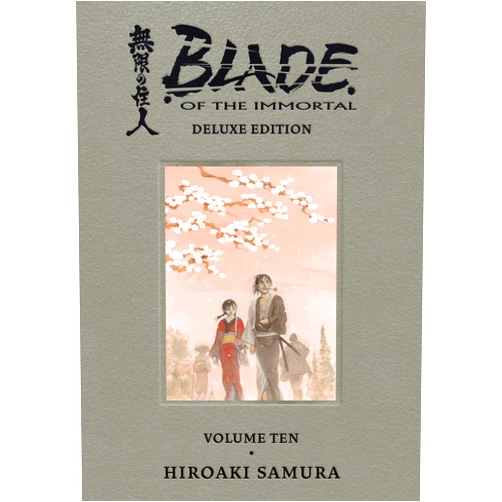 Hiroaki Samura,Kumar Sivasubramanian,Tomoko Saito Blade of the Immortal Deluxe Volume 10