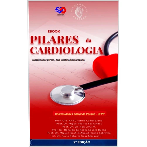 Portuguese Edition by Ana Cristina Camarozano Wermelinger (Author), Miguel Morita Fernandes (Author), Emilton Lima Júnior (Author), Ronaldo da Rocha Loures Bueno (Author), Miguel Ibraim Abboud Hanna Sobrinho (Author), Paulo Roberto Cruz Marquetti (Author) & 4 more Format: Kindle Edition Pilares da Cardiologia: Apostila da Disciplina de Cardiologia da UFPR (Portuguese Edition)