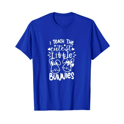 Cutest Little Bunnies Teacher Easter Day Gift I Teach The Cutest Little Bunnies Teacher Easter Day Gift T-Shirt