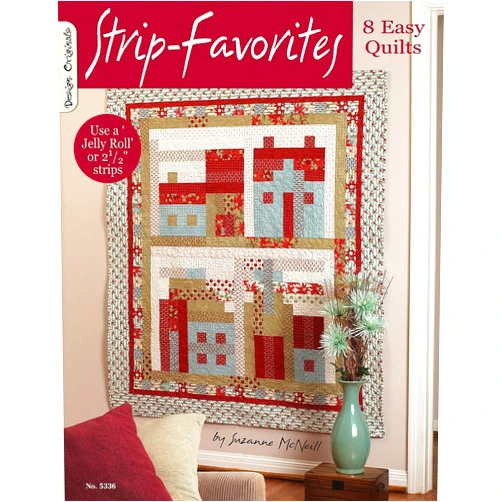 Suzanne McNeill Strip Favorites: 8 Easy Quilts (Design Originals)