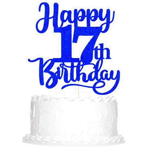 Sleyberoy Happy 17th Birthday Cake Topper-Glitter Hello 17，seventeen/17th Birthday/17 anniversary Cheers to 17 Years ，17 Fabulous Cake Decor (17th, Deep blue)