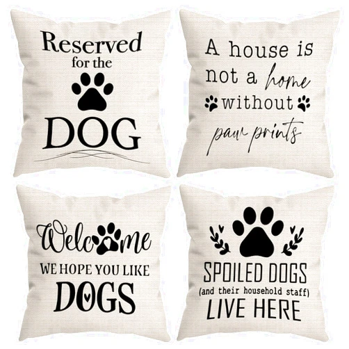 HUYAW Reserved for The Dog Claw Welcome We Hope You Like Dogs Decorative Throw Pillow Cover, Funny Dog Lover Gifts for Women, Funny Dog Quotes Pillow Covers 18 x 18 Inch Room Bed Sofa Decor Set of 4