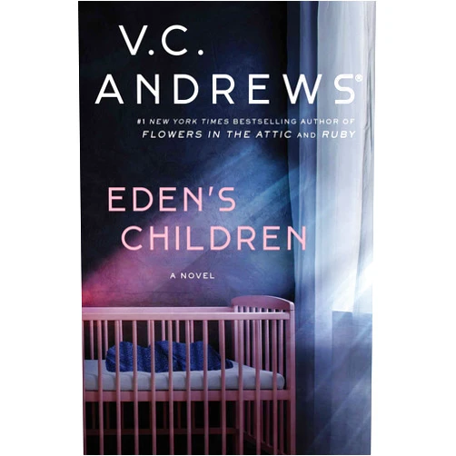 V.C. Andrews Eden's Children (1) (The Eden Series)