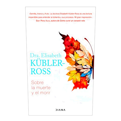 Spanish Edition by Elisabeth Kübler-Ross (Author), Rocío Valero (Translator) Sobre la muerte y el morir / On Death and Dying (Spanish Edition)