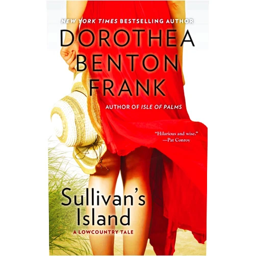 Dorothea Benton Frank Sullivan's Island (Lowcountry Tales)