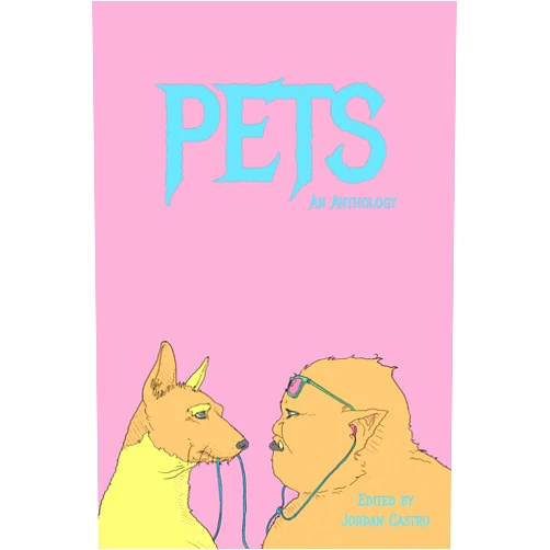 Ryunosuke Akutagawa,Ann Beattie,Raegan Bird,Blake Butler,Ryan C. K. Choi,Michael W. Clune,Patty Yumi Cottrell,Annie DeWitt,Chelsea Hodson,Yuka Igarashi,Kristen Iskandrian,Mark Leidner,Tao Lin,Scott McClanahan,Sarah Manguso,David Nutt,Precious Okoyomon,Sam Pink,Nicolette Polek,Kathryn Scanlan,Christine Schutt,Mallory Whitten,Jordan Castro Pets