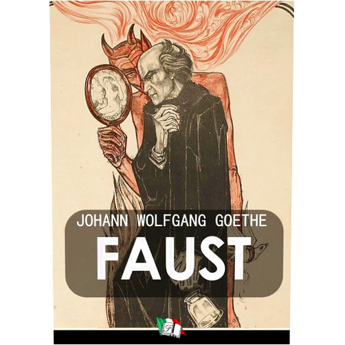 Johann Wolfgang Goethe,Willy Pogany,G. Scalvini Faust [illustrato] (Italian Edition)