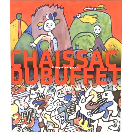 French Edition by Daniel Abadie (Author), Josette Rasle (Author), Gaëlle Rageot-Deshayes (Author), Benoît Decron (Author), Collectif (Author) & 1 more Chaissac Dubuffet : Entre plume et pinceau
