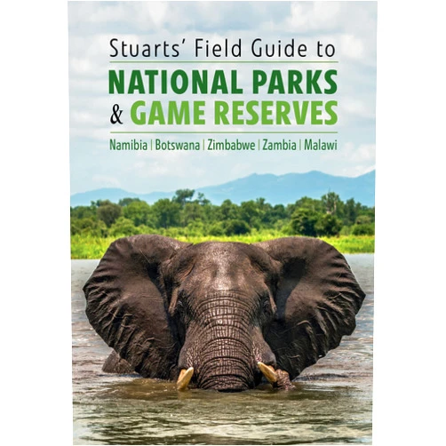 By Chris Stuart (Author), Mathilde Stuart (Author) Stuarts' Field Guide to National Parks & Game Reserves – Namibia, Botswana, Zimbabwe, Zambia & Malawi (Struik Nature Field Guides)