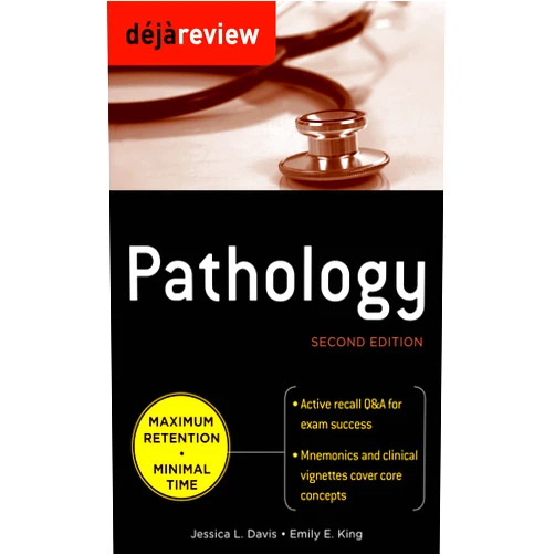 Jessica Davis,Emily King Deja Review Pathology, Second Edition