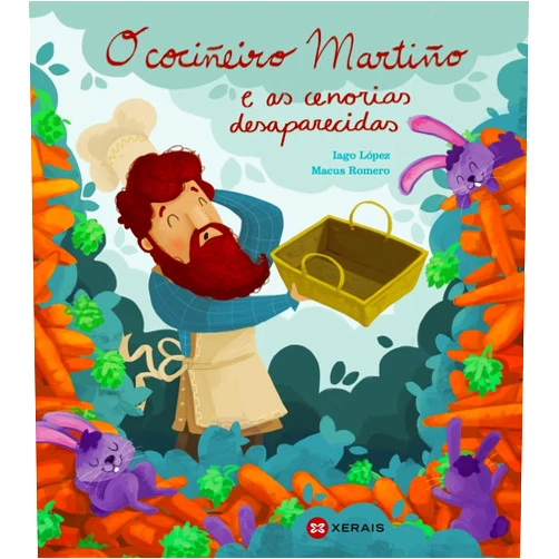 Iago López,Macus Romero O cociñeiro Martiño e as cenorias desaparecidas