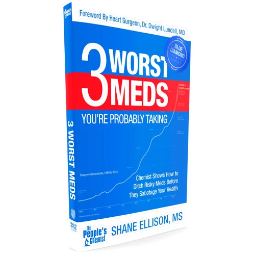 Shane Ellison 3 WORST MEDS, Former Big Pharma Chemist Teaches How the Three Worst Prescription Medications are Harmful to Health & Longevity - Naturally Control Blood Pressure, Blood Clots & Cholesterol 2018
