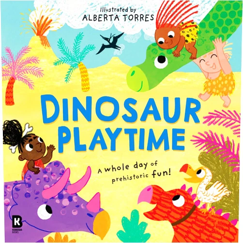 HarperCollins Children’s Books,Alberta Torres Dinosaur Playtime: A dino-tastic illustrated picture book for children!