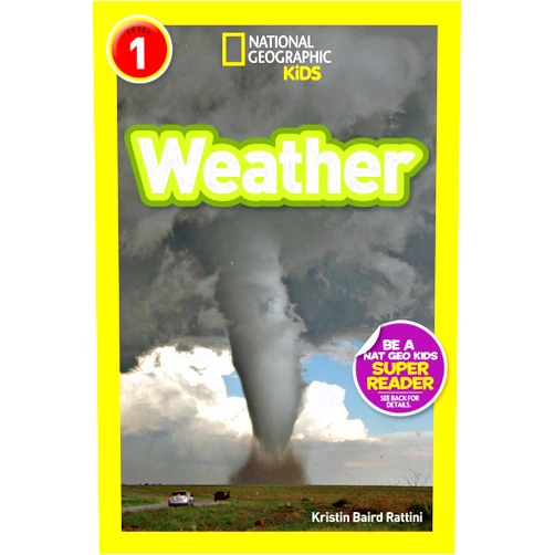 Kristin Baird Rattini,National Geographic Kids Weather (National Geographic Kids Readers, Level 1)