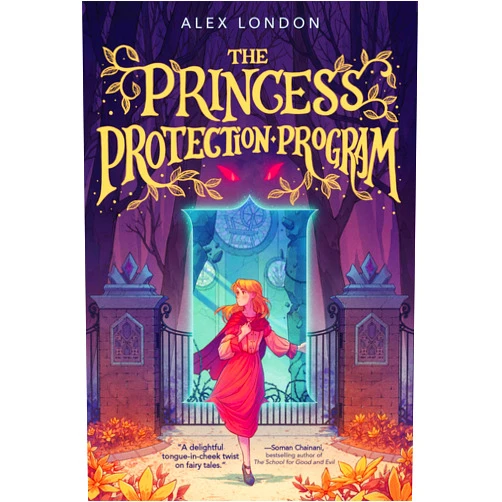 By Alex London (Author), James Firnhaber (Illustrator) The Princess Protection Program