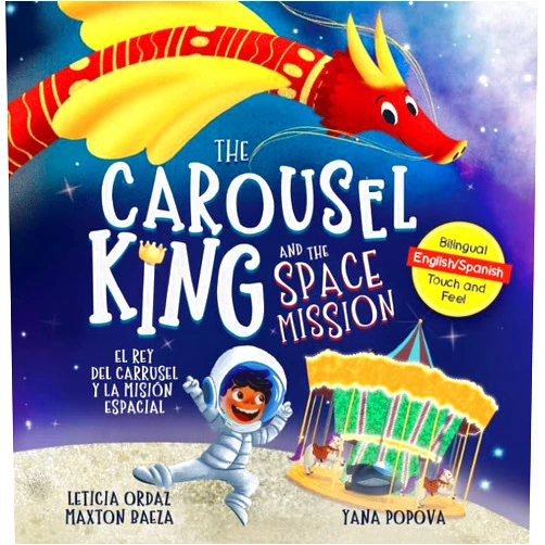 By Leticia Ordaz (Author), Maxton Baeza (Author) The Carousel King and The Space Mission Senory Board Book
