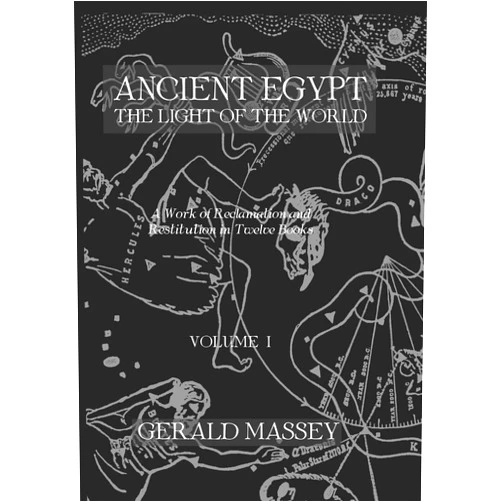 By Gerald Massey (Author) Format: Kindle Edition Ancient Egypt Light Of The World 2 Vol set