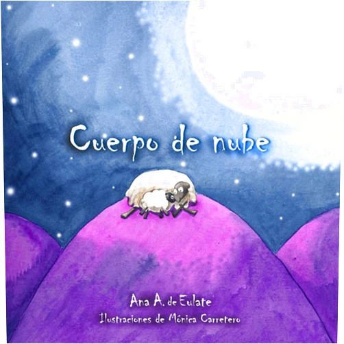 Ana Eulate,Mónica Carretero Cuerpo de nube (Little Cloud Lamb) (Luz) (Spanish Edition)