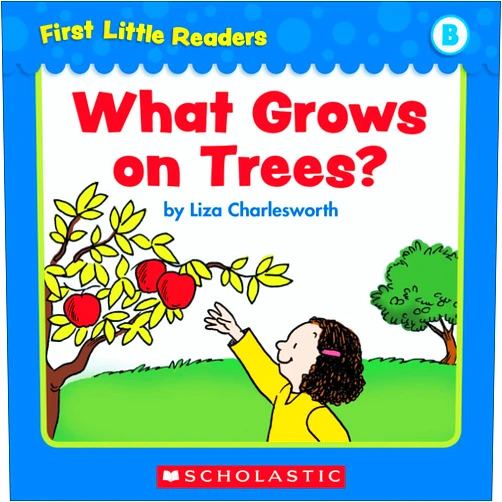By Liza Charlesworth (Author) Format: Kindle Edition First Little Readers: What Grows On Trees? (Level B)