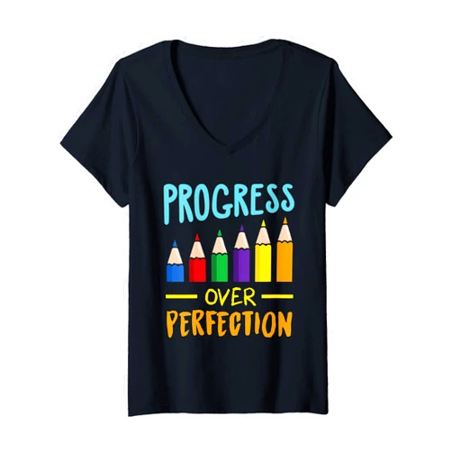 PeeKay Apparel - Progress Over Perfection Womens Back to School Teacher Motivational Progress Over Perfection V-Neck T-Shirt