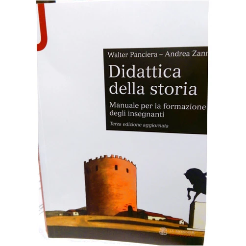 Italian Edition by Walter Panciera (Author), Andrea Zannini (Author) Didattica della storia. Manuale per la formazione degli insegnanti