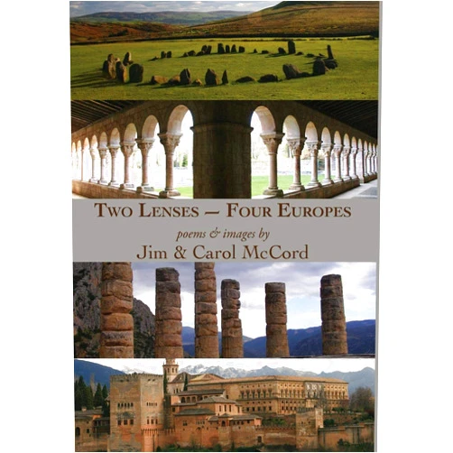 Jim McCord,Carol McCord Two Lenses-Four Europes