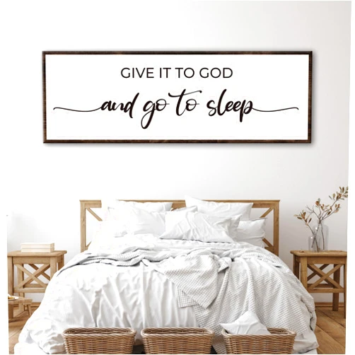 Tailored Canvases:Give it to god and go to sleep Sign:Christian Wall Art Canvas, Bedroom Decor, Wall Decor for Bedroom, Wall Decorations, Christian Art Wall Decor - give it to god and go to sleep16x48