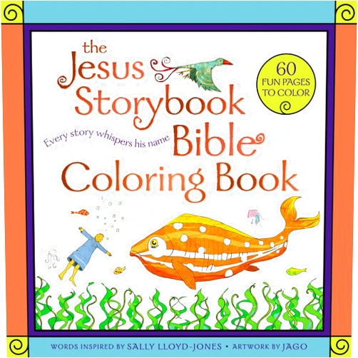 Sally Lloyd-Jones,Jago The Jesus Storybook Bible Coloring Book for Kids: Every Story Whispers His Name