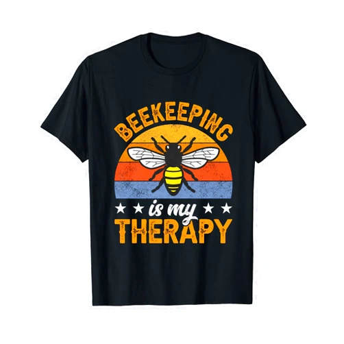 Save The Bees Beekeeper Climate Change Clothing Beekeeping Is My Therapy Beekeeper Honeybee T-Shirt