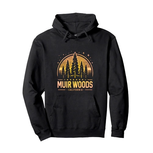 Muir Woods Natural Designs Muir Woods | Muir Woods California | Muir Woods CA Trekking Pullover Hoodie