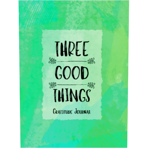 Eva Szabo Three Good Things: Gratitude Journal