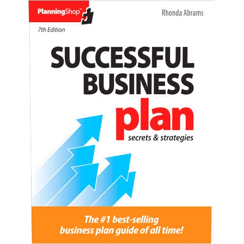 Rhonda Abrams Successful Business Plan: Secrets & Strategies