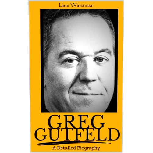 By Liam Waterman (Author) Format: Kindle Edition Greg Gutfeld: A Detailed Biography