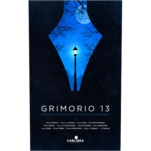 Spanish Edition by Mariela González (Author), Mercè Homar Mas (Author), Jorge López (Author), Myriam Millán (Author), Andrea Prieto Pérez (Author), Nadia A. Sanabria (Author), J.C. Sánchez (Author), Álvaro Aparicio (Author), José Luis Carrasco (Author), Enerio Dima (Author), Pau Ferrón Gallegos (Author), Miguel Gámez (Author), Juan Luis García-Alonso (Author), RUGIDO (Illustrator), Eleazar Herrera (Editor), José Núñez (Editor) & 12 more Format: Kindle Edition Grimorio 13: Antología de Fantasía Oscura Española (Spanish Edition)