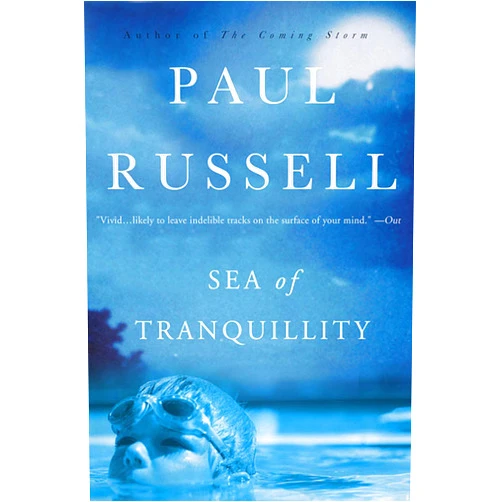 By Paul Russell (Author) Format: Kindle Edition Sea of Tranquillity: A Novel