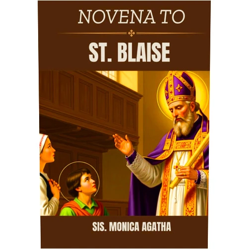 SIS. MONICA AGATHA Novena to St. Blaise