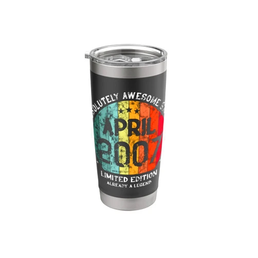 Vintage Birthday Awesome Since 2007 Man Woman Birthday Absolutely Awesome Since April 2007 Vintage Stainless Steel Insulated Tumbler