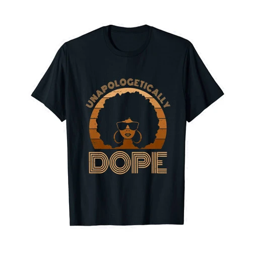 Black History Every Month Shirt Store - more here Unapologetically Dope Melanin Afro Queen Black History Month T-Shirt